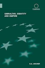 Gibraltar, Identity and Empire