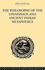 The Philosophy of the Upanishads and Ancient Indian Metaphysics