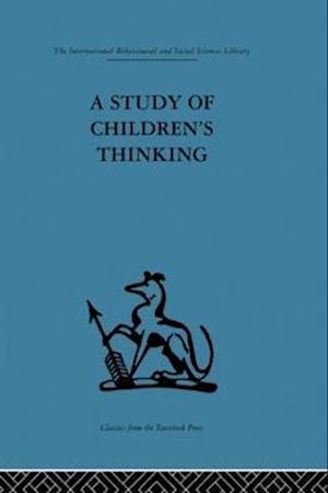 A Study of Children's Thinking