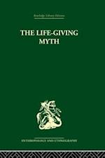 The Life-Giving Myth