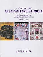 A Century of American Popular Music