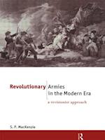 Revolutionary Armies in the Modern Era