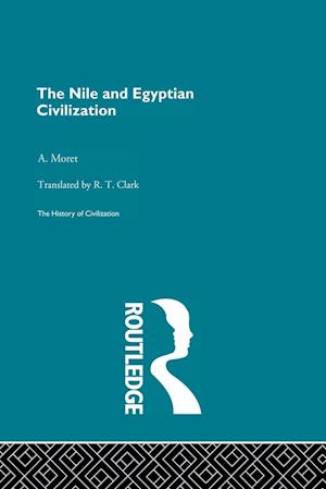 The Nile and Egyptian Civilization