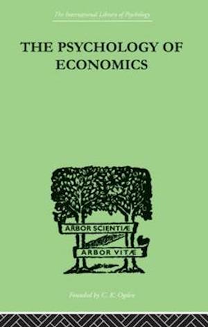 The Psychology Of Economics