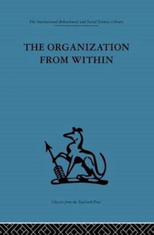 The Organization from Within