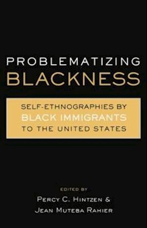 Problematizing Blackness