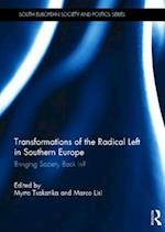 Transformations of the Radical Left in Southern Europe