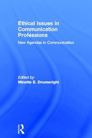 Ethical Issues in Communication Professions