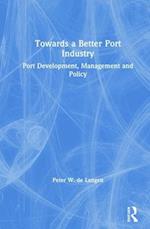 Towards a Better Port Industry