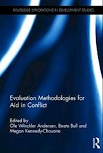 Evaluation Methodologies for Aid in Conflict