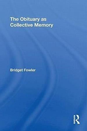 The Obituary as Collective Memory