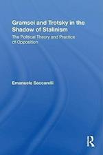 Gramsci and Trotsky in the Shadow of Stalinism