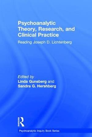 Psychoanalytic Theory, Research, and Clinical Practice