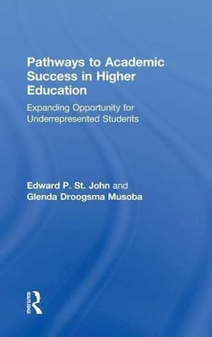 Pathways to Academic Success in Higher Education