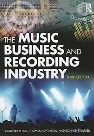 The Music Business and Recording Industry