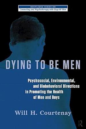 Dying to be Men