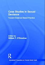 Case Studies in Sexual Deviance