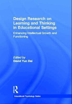 Design Research on Learning and Thinking in Educational Settings
