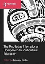 The Routledge International Companion to Multicultural Education