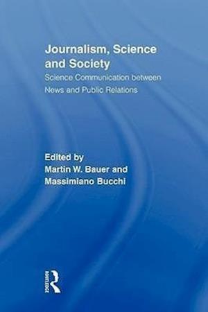 Journalism, Science and Society