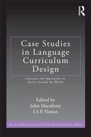 Case Studies in Language Curriculum Design