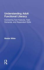 Understanding Adult Functional Literacy