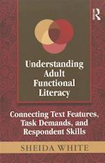 Understanding Adult Functional Literacy