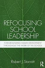 Refocusing School Leadership