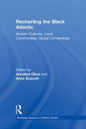 Recharting the Black Atlantic