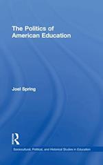 The Politics of American Education