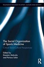 The Social Organization of Sports Medicine