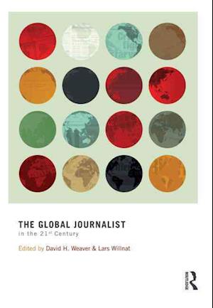 The Global Journalist in the 21st Century