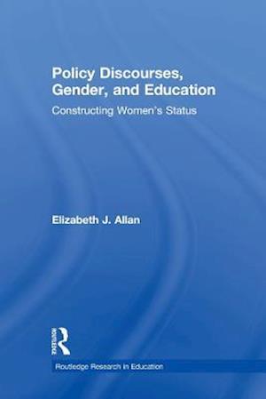 Policy Discourses, Gender, and Education