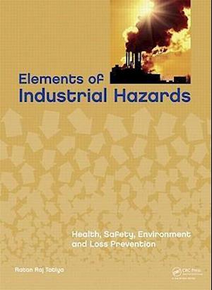 Elements of Industrial Hazards