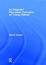 An Integrated Play-based Curriculum for Young Children