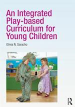 An Integrated Play-based Curriculum for Young Children