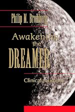 Awakening the Dreamer