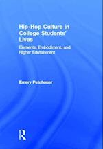 Hip-Hop Culture in College Students' Lives