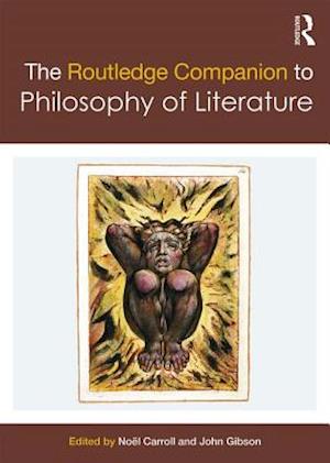 The Routledge Companion to Philosophy of Literature