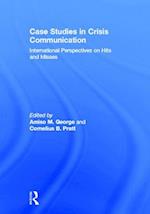 Case Studies in Crisis Communication