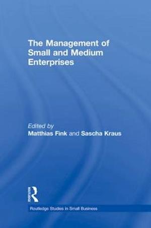 The Management of Small and Medium Enterprises