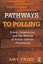 Pathways to Polling