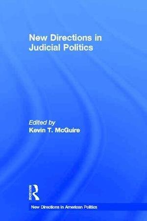 New Directions in Judicial Politics