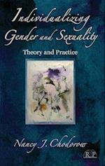 Individualizing Gender and Sexuality