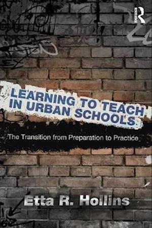 Learning to Teach in Urban Schools