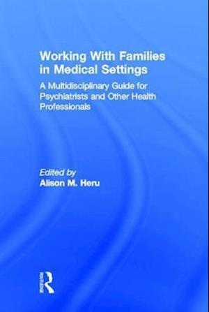 Working With Families in Medical Settings