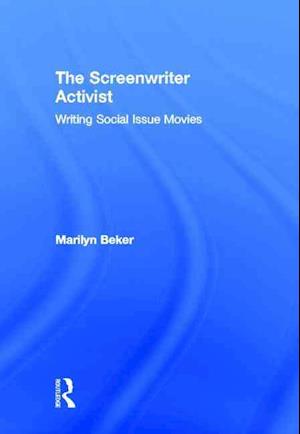 The Screenwriter Activist