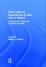 Girls' Literacy Experiences In and Out of School