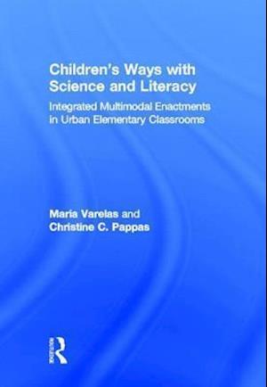 Children's Ways with Science and Literacy