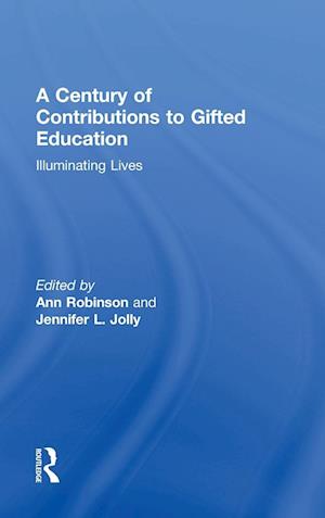 A Century of Contributions to Gifted Education